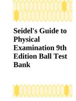 Seidel's Guide to Physical Examination chapter 1-13 Answers
