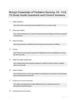 Wong�s Essentials of Pediatric Nursing- Ch. 14 & 15 Study Guide Questions and Correct Answers