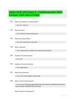 Galen NUR 242 Exam 4 - Cardiovascular 2024 Verified 100% SOLUTIONS