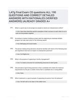 LATg Final Exam CD questions ALL 190 QUESTIONS AND CORRECT DETAILED ANSWERS WITH RATIONALES (VERIFIED ANSWERS) |ALREADY GRADED A+