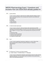 NR293 Pharmacology Exam 1 Questions and Answers Part one 2024/2025  already graded A+