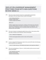 2023 ATI PN LEADERSHIP
MANAGEMENT PROCTORED EXAM
WITH NGN QUESTIONS REVIEW GRDED A+