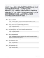 CCHT Exam 2024 COMPLETE QUESTIONS AND CORRECT DETAILED ANSWERS WITH RATIONALES (VERIFIED ANSWERS) |ALREADY GRADED A+ /ACTUAL EXAM QUESTIONS WITH CORRECT DETAILED ANSWERS |LATEST UPDATE 2024/2025 GRADED A+