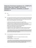 Maternity Final Exam Questions ALL COMPLETE  QUESTIONS AND CORRECT  DETAILED ANSWERS (VERIFIED  ANSWERS) |ALREADY GRADED A+