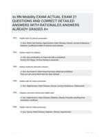 to RN Mobility EXAM ACTUAL EXAM 21 QUESTIONS AND CORRECT DETAILED ANSWERS WITH RATIONALES ANSWERS ALREADY GRADED A+
