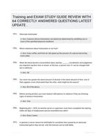 Training and EXAM STUDY GUIDE REVIEW WITH 64 CORRECTLY ANSWERED QUESTIONS LATEST UPDATE   .