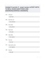 Unidad 3 Lección 2 - exam review LATEST   WITH 16 REAL EXAM QUESTIONS  AND ANSWERS(VERIFIED ANSWERS)