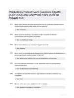 Phlebotomy Pretest Exam Questions EXAMS  QUESTIONS AND ANSWERS 100% VERIFED ANSWERS A+