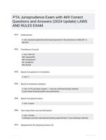 PTA Jurisprudence Exam with 469 Correct Questions and Answers (2024 Update) LAWS AND RULES EXAM