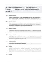 ATI Med-Surg Respiratory Learning Quiz 51 CORRECTLY ANSWERED QUESTIONS LATEST UPDATE
