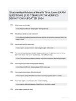 ShadowHealth Mental Health Tina Jones EXAM QUESTIONS (130 TERMS) WITH VERIFIED DEFINITIONS UPDATED 2024