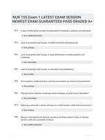 NUR 155 Exam 1 LATEST  EXAM SESSION NEWEST EXAM GUARANTEED PASS GRADED A+