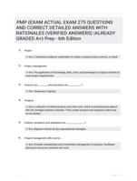 PMP (EXAM ACTUAL EXAM 275 QUESTIONS AND CORRECT DETAILED ANSWERS WITH RATIONALES (VERIFIED ANSWERS) |ALREADY GRADED A+) Prep - 6th Edition