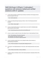 NUR 334 Exam 3 (Pharm 1) stimulator1 questions with answers tested and verified solutions with A+ updates