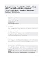 Pathophysiology Final EXAM LATEST  ACTUAL EXAM 165  QUESTIONS AND CORRECT DETAILED ANSWERS  (VERIFIED ANSWERS) |ALREADY GRADED A+