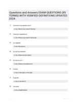 Questions and Answers EXAM QUESTIONS (85 TERMS) WITH VERIFIED DEFINITIONS UPDATED 2024