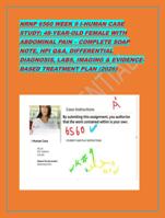 NRNP 6560 WEEK 9 I-HUMAN CASE STUDY: 48-YEAR-OLD FEMALE WITH ABDOMIN