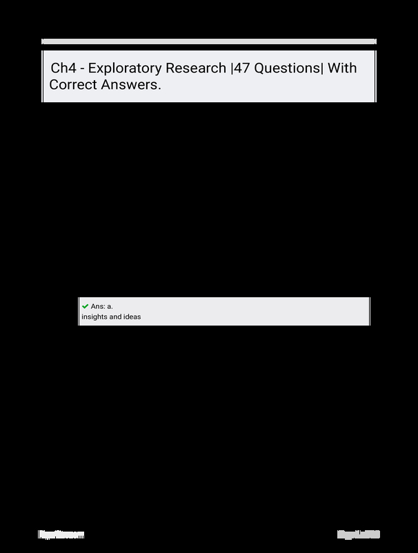 Ch4 - Exploratory Research |47 Questions| With Correct Answers. - PaperSoc