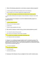 Which of the following statements is<w:i/>correctabout company wellness programs?