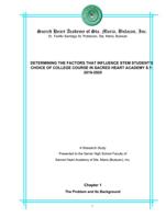 DETERMINING THE FACTORS THAT INFLUENCE STEM STUDENTS CHOICE OF COLLEGE COURSE