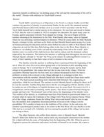 Identity is defined as an abiding sense of the self and the relationship of the self to the world