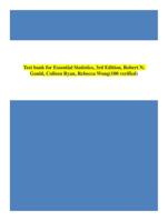 Test bank for Essential Statistics, 3rd Edition, Robert N. Gould, Colleen Ryan, Rebecca Wong(100 verified)