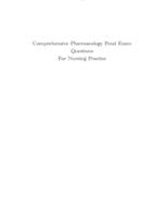 Comprehensive Pharmacology Final Exam Questions For Nursing Practice