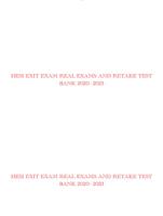 HESI EXIT EXAM REAL EXAMS AND RETAKE TEST BANK 2020- 2023