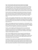 Essay Topic, The world would be a better place if everyone spoke the same language.