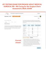 ATI TESTING EXAM FOR ENGAGE ADULT MEDICAL SURGICAL RN - RN Caring for the Surgical Client Assessment | REAL EXAM