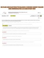 RN FLUID AND ELECTROLYTE BALANCE- CHRONIC KIDNEY FAILURE AND HEMODIALYSIS 3.0 CASE STUDY TEST