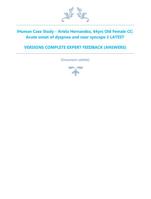 iHuman Case Study - Ariela Hernandez, 64yrs Old Female CC: Acute onset of dyspnea and near syncope 2 LATEST  VERSIONS COMPL