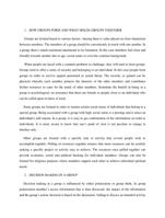 HOW GROUPS FORM AND WHAT HOLDS GROUPS TOGETHER