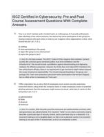 ISC2 Certified in Cybersecurity: Pre and Post Course Assessment Questions With Complete Answers.