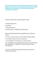 PROPHECY ASSESSMENTS CORE MANDATORY PART 1 PART 2 AND 3  EXAM LATEST EXAM 2024|ALL QUESTIONS AND CORRECT VERIFIED  ANSWERS