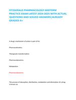 FITZGERALD PHARMACOLOGY MIDTERM  PRACTICE EXAM LATEST 2024-2025 WITH ACTUAL  QUESTIONS AND SOLVED ANSWERS|ALREADY  GRADED A+