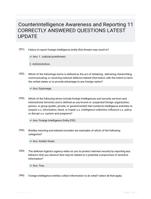 Counterintelligence Awareness and Reporting 11 CORRECTLY ANSWERED QUESTIONS LATEST UPDATE