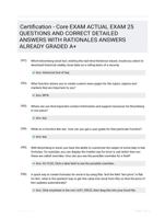 Certification - Core EXAM ACTUAL EXAM 25 QUESTIONS AND CORRECT DETAILED ANSWERS WITH RATIONALES ANSWERS ALREADY GRADED A+