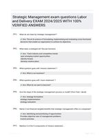 Strategic Management exam questions Labor and Delivery EXAM 2024/2025  WITH 100% VERIFIED  ANSWERS