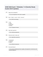 SCM 300 Exam 1 Modules 1-4 (Davila) Study Guide 2024 Updates