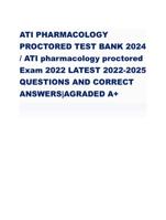 ATI PHARMACOLOGY  PROCTORED TEST BANK 2024