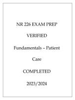 NR 226 EXAM PREP VERIFIED Fundamentals  Patient Care COMPLETED 2024