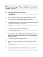 RN Pharmacology A Relias |51 Questions| With Correct Answers.