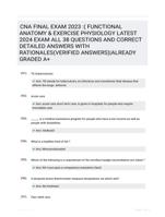 CNA FINAL EXAM 2023 :( FUNCTIONAL ANATOMY & EXERCISE PHYSIOLOGY LATEST 2024 EXAM ALL 38 QUESTIONS AND CORRECT DETAILED ANSWERS WITH RATIONALES(VERIFIED ANSWERS)|ALREADY GRADED A+