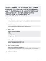 NURS 209 Exam 2 FUNCTIONAL ANATOMY & EXERCISE PHYSIOLOGY LATEST 2024 EXAM ALL 77 QUESTIONS AND CORRECT DETAILED ANSWERS WITH RATIONALES(VERIFIED ANSWERS)|ALREADY GRADED A+