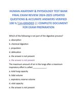HUMAN ANATOMY & PHYSIOLOGY TEST BANK  FINAL EXAM REVIEW 2024-2025 UPDATED  QUESTIONS & ACCURATE ANSWERS VERIFIED  100 % \A+