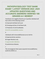 PATHOPHYSIOLOGY TEST BANK  EXAM 1 LATEST VERSION 2024 -2025  UPDATED QUESTIONS AND ACCURATE ANSWERS VERIFIED 100 % GRADED A+D