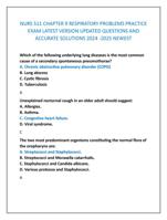 NURS 511 CHAPTER 9 RESPIRATORY PROBLEMS PRACTICE  EXAM LATEST VERSION UPDATED QUESTIONS AND  ACCURATE SOLUTIONS 2024 -2025