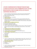 ATI RN COMPEHENSIVE PREDICTOR RETAKE: LATEST EXAM 2023-2024 COMBINED PAST YEARS  QUESTIONS OVER 220 QRS WITH ACCURATE  ANSWER