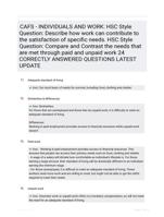 CAFS - INDIVIDUALS AND WORK: HSC Style Question: Describe how work can contribute to the satisfaction of specific needs.HSC Style Question: Compare and Contrast the needs that are met through paid and unpaid work 24 CORRECTLY ANSWERED QUESTIONS LATEST UPDATE